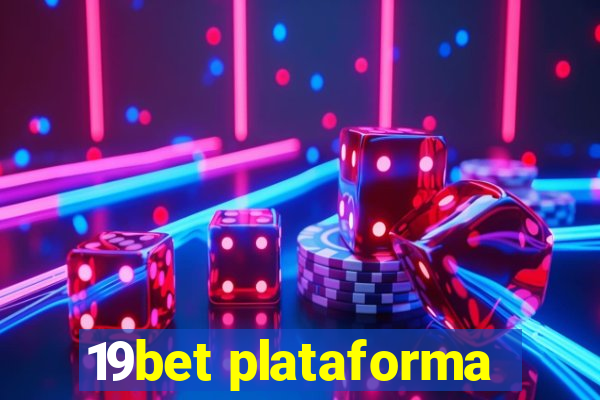 19bet plataforma